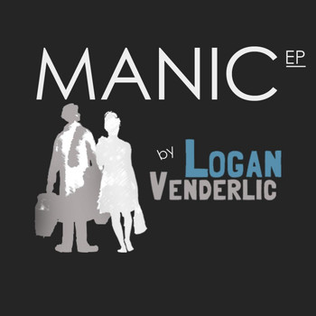 Logan Venderlic - Manic EP