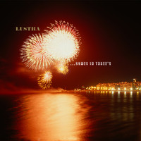 Lustra - ...Comes in Three's