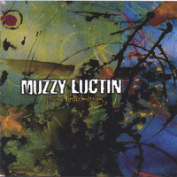 Muzzy Luctin - Divine Intermission