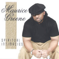 Maurice Greene - Spiritual Intimacies