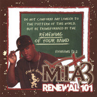 M.I.A.3 - Renewal 101