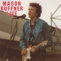Mason Ruffner - Mason Ruffner Live