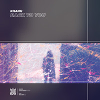 KHANH - Back To You