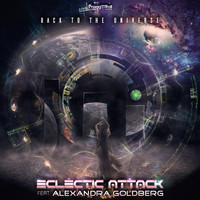 Eclectic Attack, Alexandra Goldberg - Back To The Universe