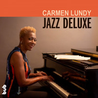 Carmen Lundy - Carmen Lundy - Jazz Deluxe