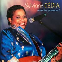 Sylviane Cédia - Nous les femmes!