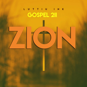 Zion - Gospel 2II (Gospel)
