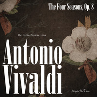 Antonio Vivaldi - Vivaldi: The Four Seasons