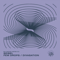 Seibel - Few Drops / Divasation