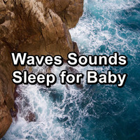 Beach Sounds - Waves Sounds Sleep for Baby
