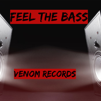 Venom - Feel the Bass