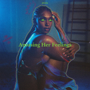 dvsn - Amusing Her Feelings
