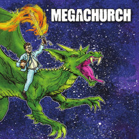 Megachurch - Megachurch
