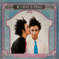 Ming & Ping - Ming & Ping