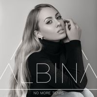 Albina - No More Tears