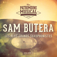 Sam Butera & The Witnesses - Les Plus Grands Saxophonistes: Sam Butera, Vol. 1