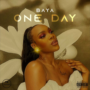 Baya - One Day (Explicit)