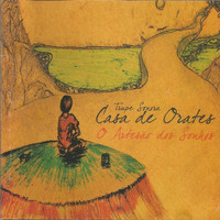 Casa De Orates - O Artesão dos Sonhos
