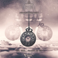 Name In Process, Aran Project - Tik Tak...Time's Is Up