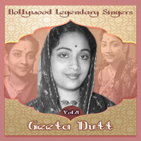 Geeta Dutt - Bollywood Legendary Singers - Geeta Dutt, Vol.8