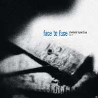 Face To Face - Standards & Practices, Vol. II