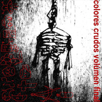 Daniel Contreras - Colores Crudos Volumen Final