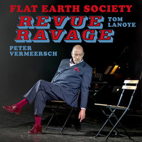Flat Earth Society - Revue Ravage