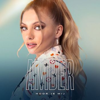 Amber - Hoor Je Mij