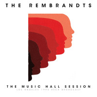 The Rembrandts - The Music Hall Session (Live L.A. 1995)
