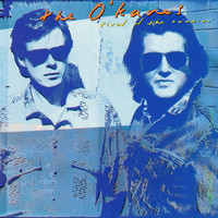 The O'Kanes - Tired Of The Runnin'