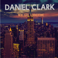 Daniel Clark - New York Summertime