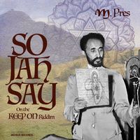 M.Pres - So Jah Say