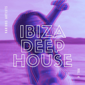 Various Artists - Ibiza Deep House, Vol. 4