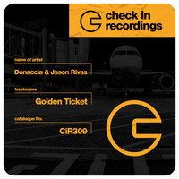 Donaccia & Jason Rivas - Golden Ticket