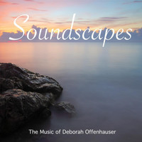 Deborah Offenhauser - Soundscapes