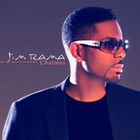 Jim Rama - Charmes (Remasterisé)