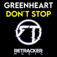 GreenHeart - Don't Stop