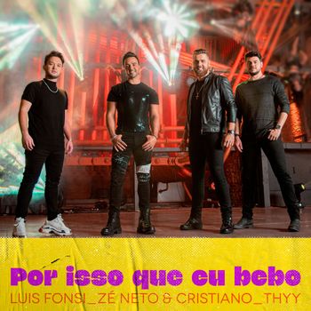 Luis Fonsi - Por Isso Que Eu Bebo