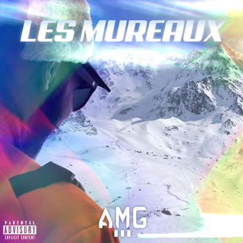 AMG - Les Mureaux (Explicit)