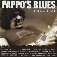 Pappo's Blues - Refrito