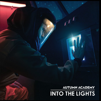 Autumn Academy - Into the Lights
