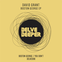 David Grant - Boston George EP