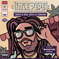 Little Pepe - Pompas de Humo, Música de Submarino (Explicit)