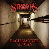 Strawbs - Each Manner Of Man (Radio Edit [Explicit])