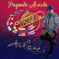 Paquito Acosta - Somos Musica