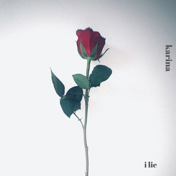 Karina - I Lie (Explicit)