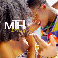 Mth - Je t’aime