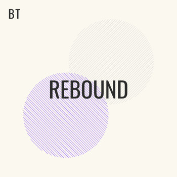 BT - Rebound (Explicit)