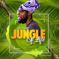 Jah Mason - Jungle of Life