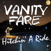 Vanity Fare - Hitchin' a Ride (Remastered)